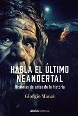 Habla el último neandertal Habla el último neandertal