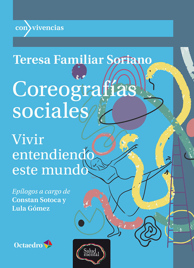 Coreograf&iacute;as sociales