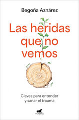 Las heridas que no vemos Las heridas que no vemos