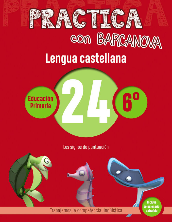 Practica con Barcanova 24. Lengua castellana