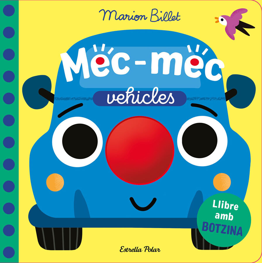 Mec-mec. Vehicles. Llibre amb botzina