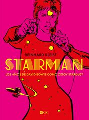 Starman: Los a&ntilde;os de David Bowie como Ziggy Stardust