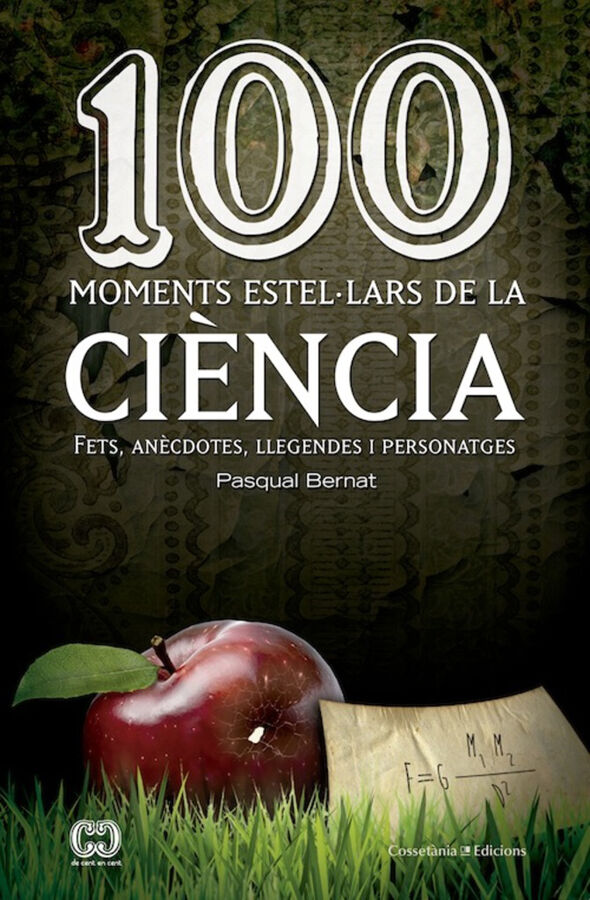 100 moments estel&middot;lars de la ci&egrave;ncia