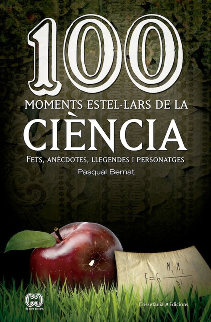 100 moments estel&middot;lars de la ci&egrave;ncia