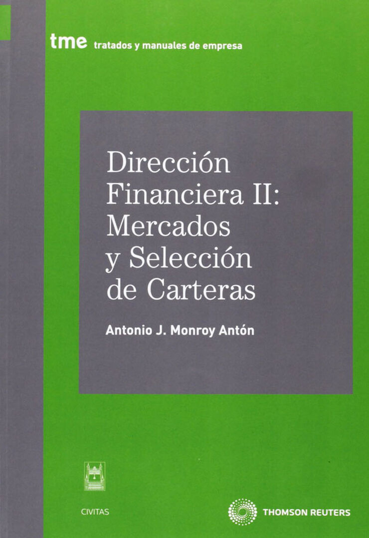 Direcci&oacute;n financiera II: mercados y selecci&oacute;n de carteras