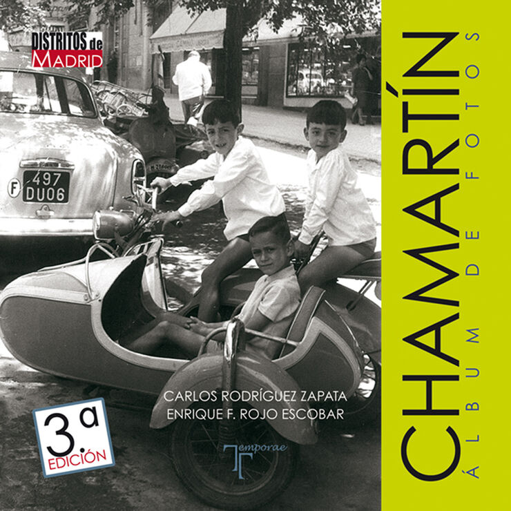 Chamart&iacute;n. &Aacute;lbum de fotos