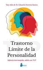 Trastorno Límite de la Personalidad Trastorno Límite de la Personalidad
