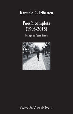 Poes&iacute;a completa (1993-2018)
