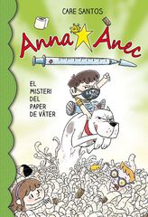 Anna Ànec 12. El misteri del paper de vàter Anna Ànec 12. El misteri del paper de vàter
