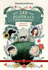 248 funerals i un gos extraordinari 248 funerals i un gos extraordinari