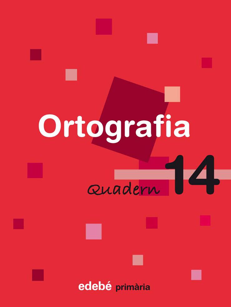 Ortografia Catalana Quadern 14 5E Primària