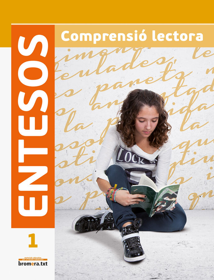 Entesos 1. Comprensi&oacute; lectora ESO