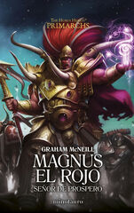 Primarchs nº 03 Magnus el Rojo: Señor de Prospero Primarchs nº 03 Magnus el Rojo: Señor de Prospero
