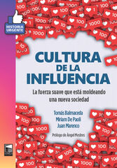 Cultura de la influencia Cultura de la influencia