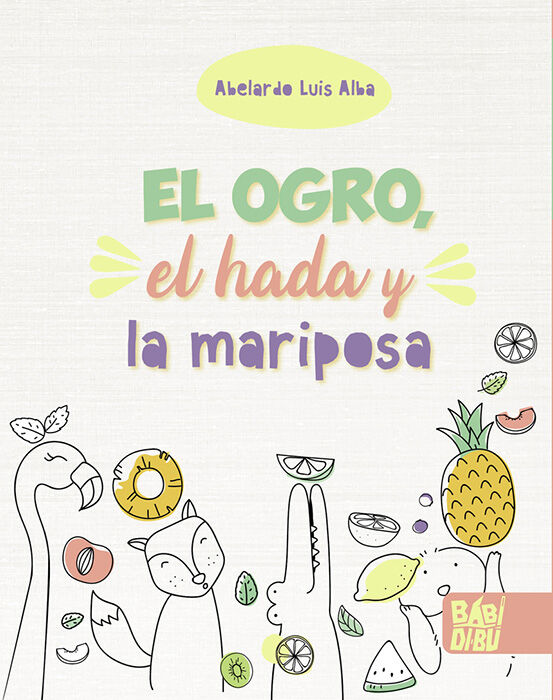 El ogro, el hada y la mariposa