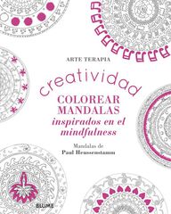 Creatividad. Colorear mandalas inspirado