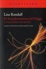 El descubrimiento del Higgs El descubrimiento del Higgs