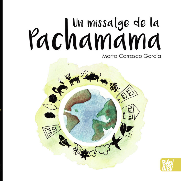 Un missatge de la Pachamama