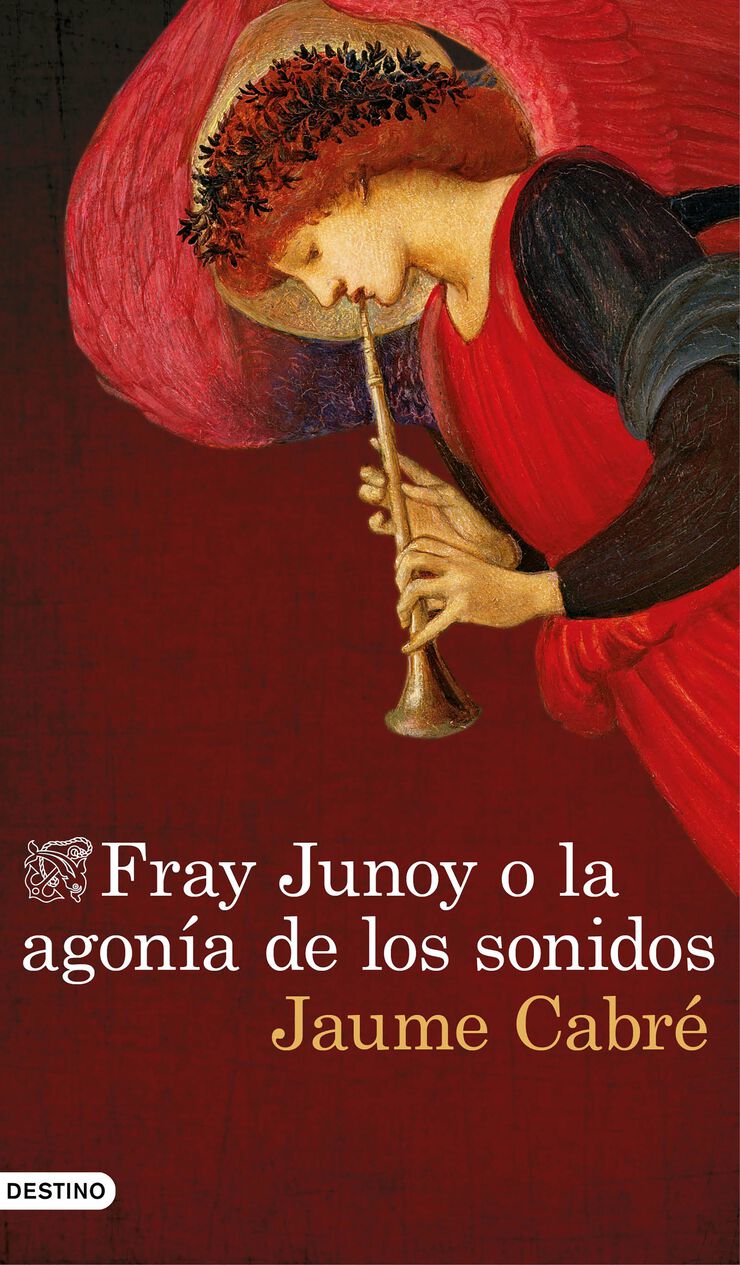 Fray Junoy o la agonía de los sonidos