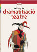 Dramatitzaci I Teatre Pack Eso