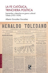 La fe católica, trinchera política