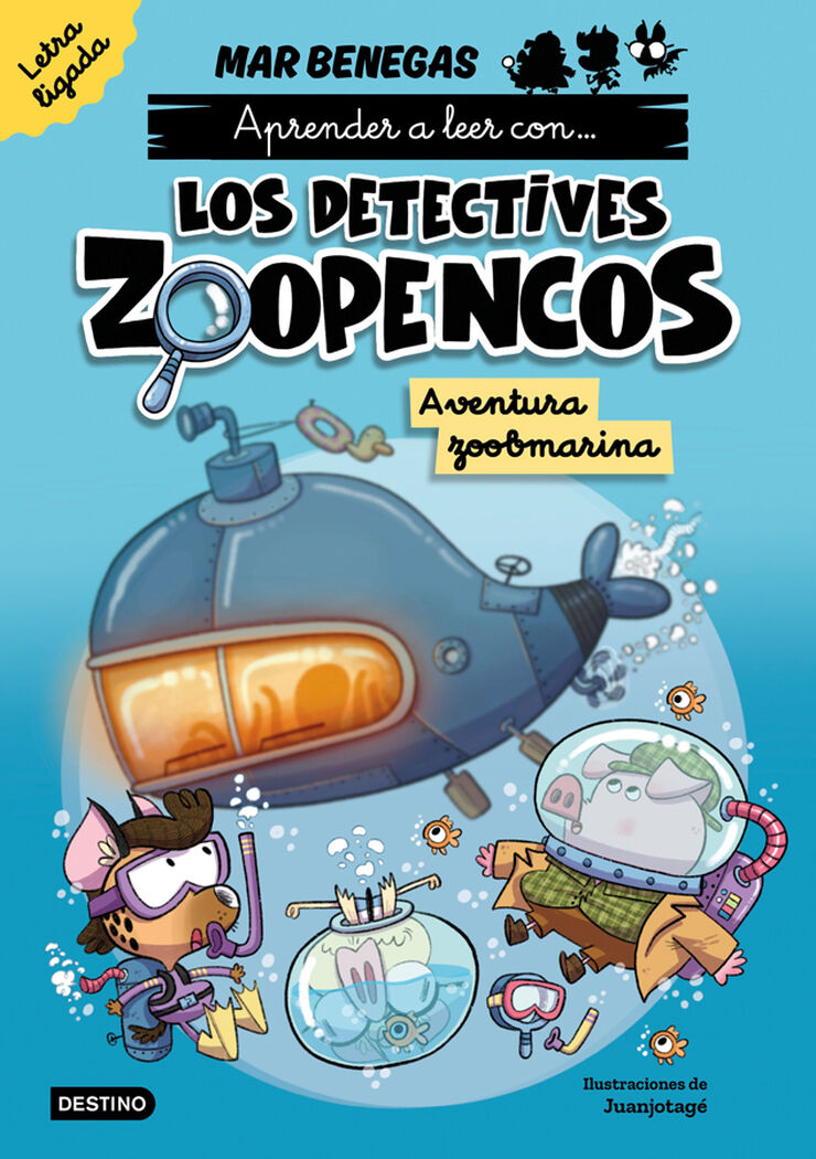 Aprende a leer con... Los Detectives Zoopencos. Letra ligada 1. Aventura zoobma