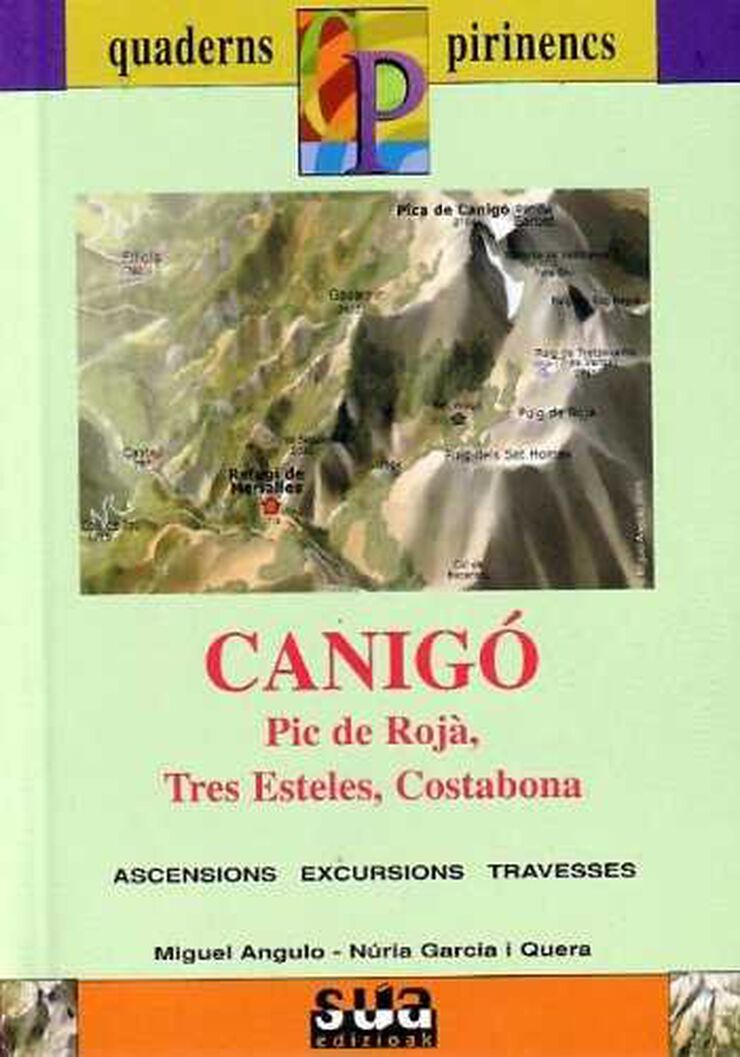 Canigó (Pic de Rojá, Tres Esteles, Costabona)