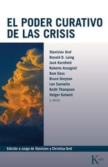 El poder curativo de las crisis El poder curativo de las crisis