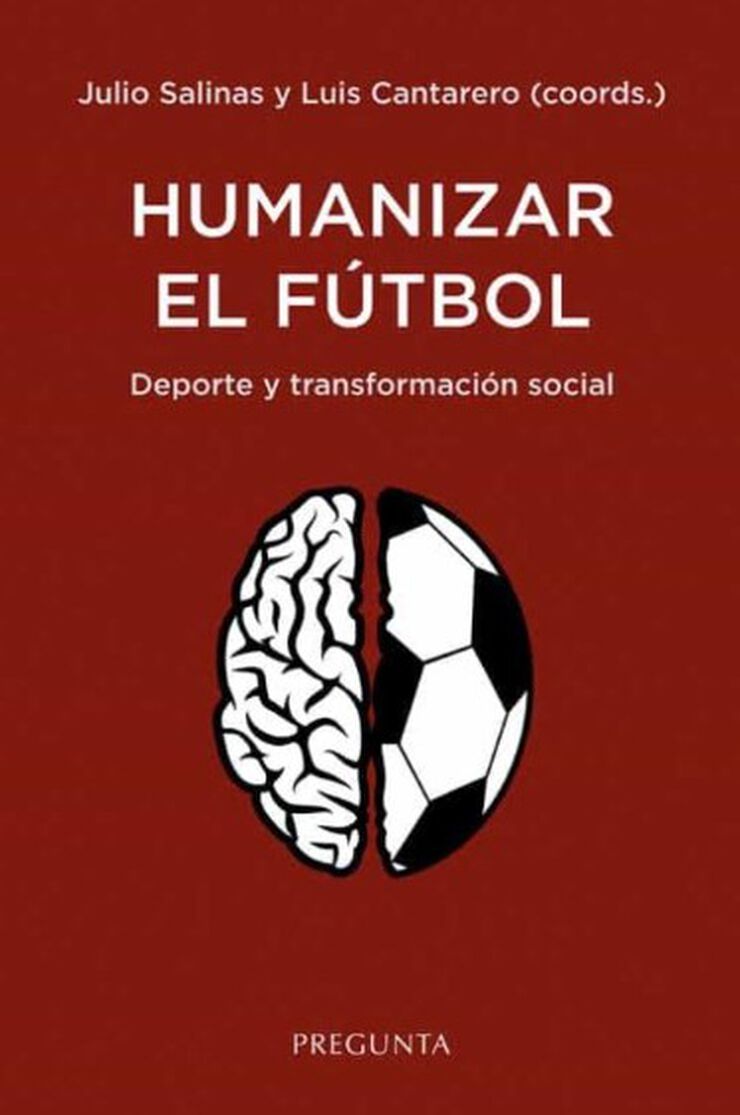 Humanizar el fútbol