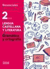 Gramtica-Ortografa Esenciales 2 Oxford Gramtica-Ortografa Esenciales 2 Oxford