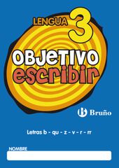 Objetivo Escribir 3 Primaria Bruo