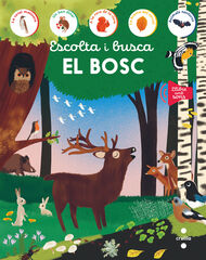 Escolta i busca. El bosc Escolta i busca. El bosc