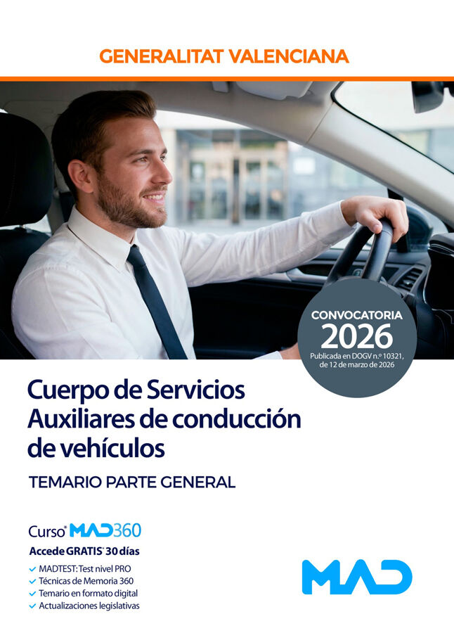 Cuerpo de Servicios auxiliares de conducci&oacute;n de veh&iacute;culos de la Generalitat Valenciana (C2-02). Temario Parte General