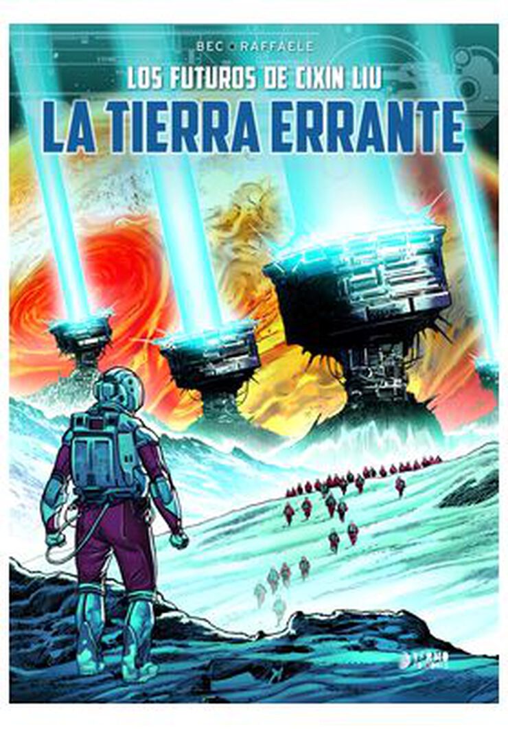 Los mundos de Cixin Liu: la tierra errante