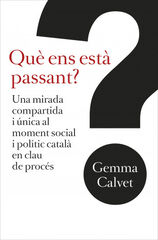 Qu&egrave; ens est&agrave; passant?