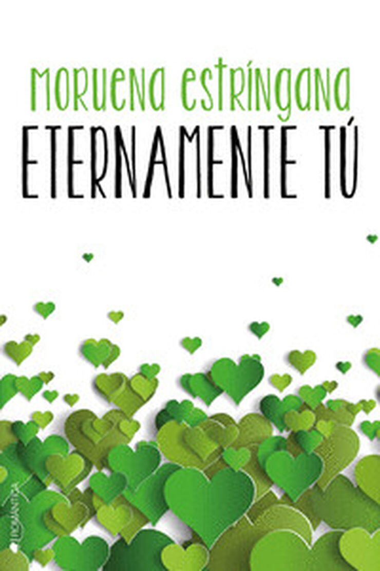 Eternamente tú + Obsequio Por siempre so