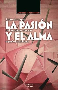 La pasi&oacute;n y el alma