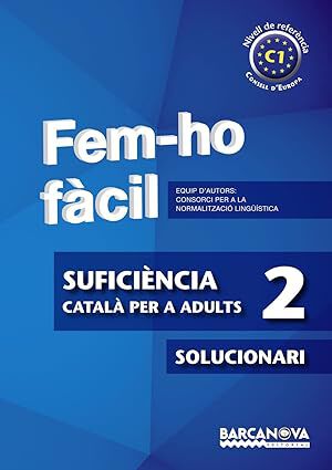 Fem-ho f&agrave;cil. Sufici&egrave;ncia 2. Solucionari
