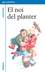 El noi del planter El noi del planter