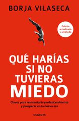 Qué harías si no tuvieras miedo Qué harías si no tuvieras miedo