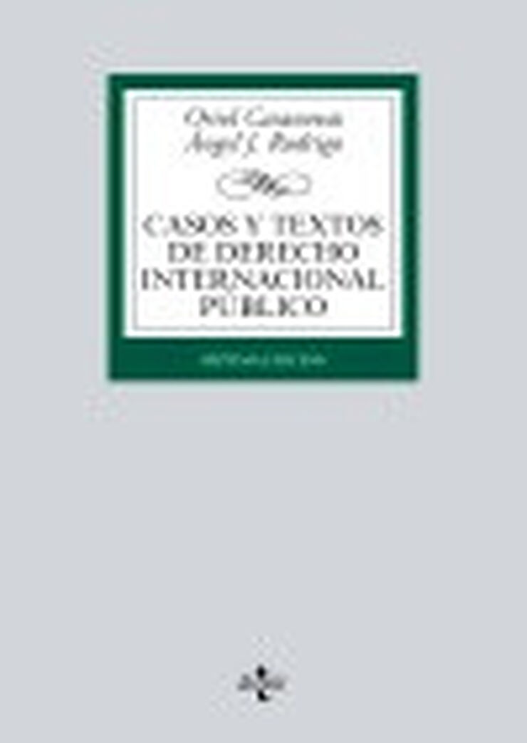 Casos y textos de Derecho Internacional