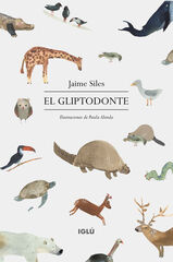 El gliptodonte El gliptodonte