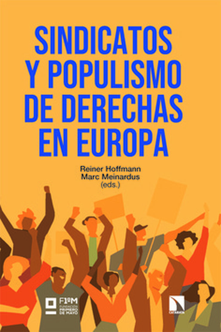 Sindicatos y populismo de derechas en Europa
