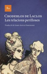 Les relacions perilloses Les relacions perilloses