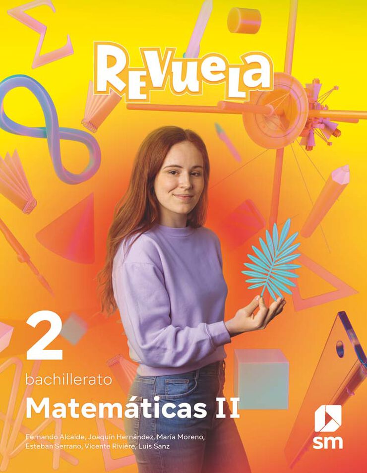 Matemáticas Ii. 2 Bachillerato. Revuela