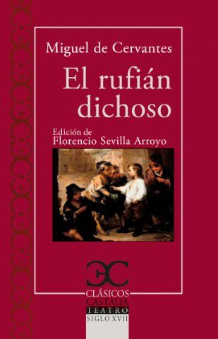 El rufi&aacute;n dichoso