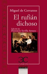 El rufi&aacute;n dichoso