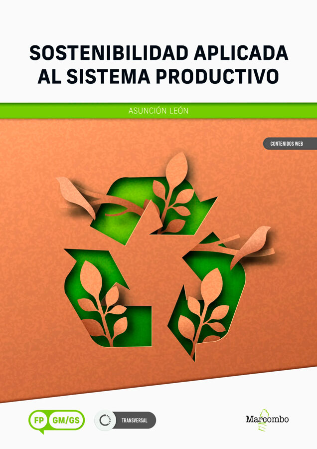 Sostenibilidad aplicada al sistema productivo