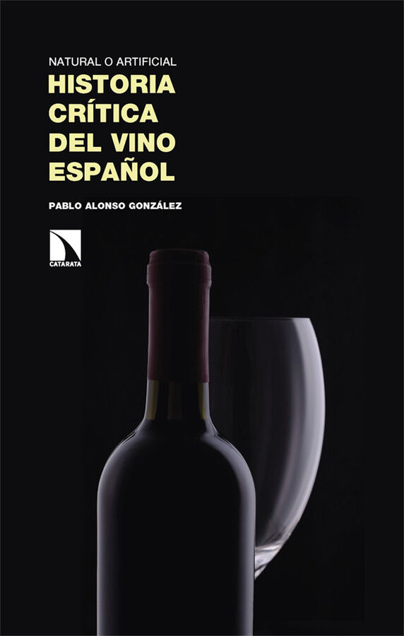 Historia cr&iacute;tica del vino espa&ntilde;ol