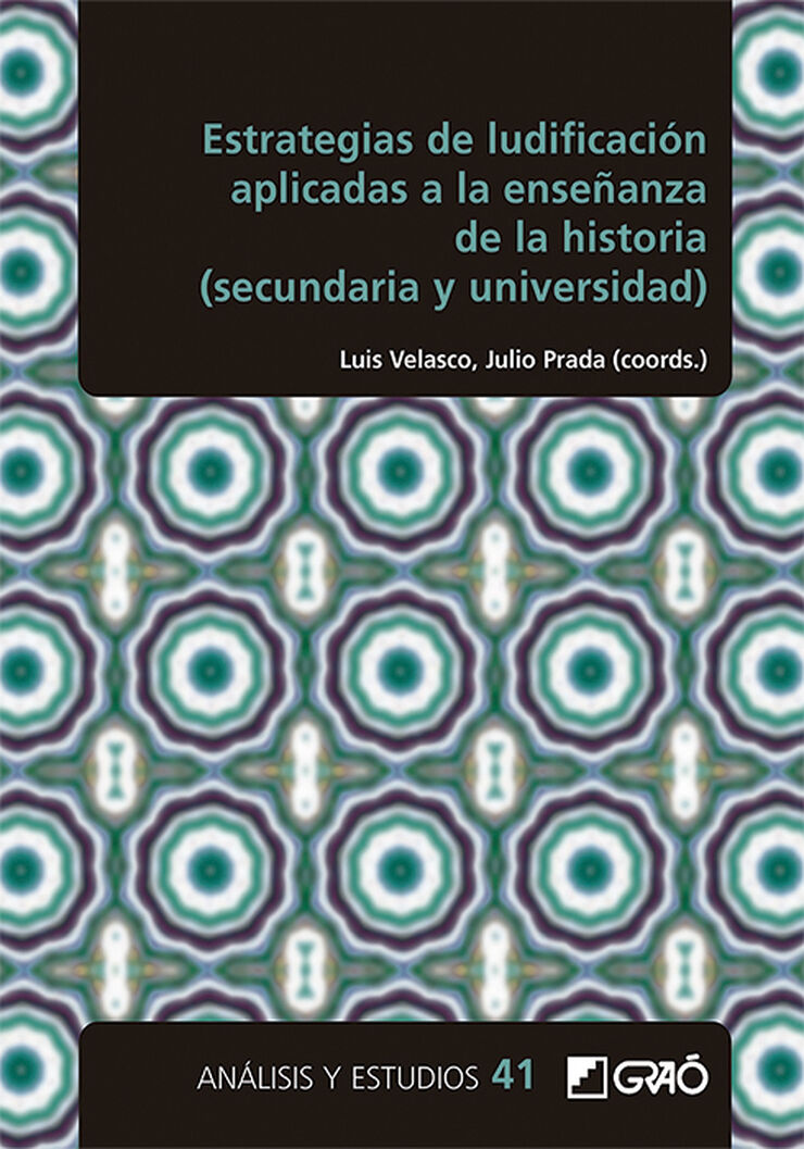 Estrategias de ludificación aplicadas a la enseñanza de la historia (secundaria y universidad)